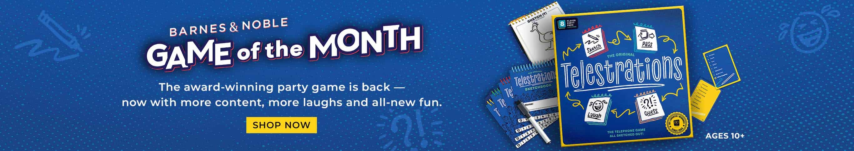 Barnes & Noble Game of the Month: The Original Telestrations - Ages 10+ - Shop Now